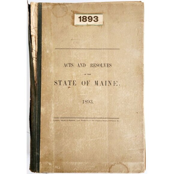 1893 Acts & Resolves State Of Maine 1st Edition 66th Legislature Public Law F5 - Picture 2 of 6